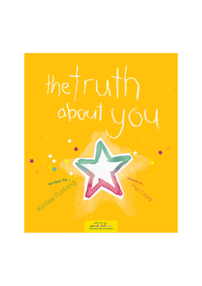The Truth About You Softcover Kids’ Affirmation Book